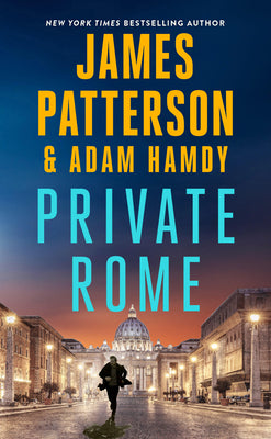 Cover Image for Private Rome: A Private Novel -- James Patterson, Paperback