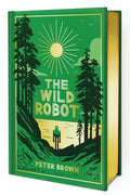 Cover Image for The Wild Robot: Collector's Edition: Volume 1 -- Peter Brown, Hardcover