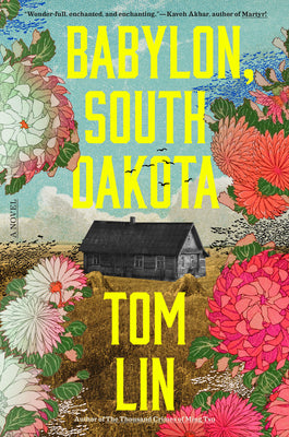 Cover Image for Babylon, South Dakota -- Tom Lin, Paperback
