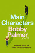Cover Image for Main Characters -- Bobby Palmer, Paperback