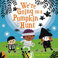 Cover Image for We're Going on a Pumpkin Hunt -- Goldie Hawk, Hardcover