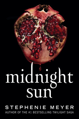 Cover Image for Midnight Sun -- Stephenie Meyer, Paperback