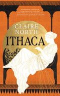Cover Image for Ithaca -- Claire North, Paperback