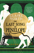 Cover Image for The Last Song of Penelope -- Claire North, Paperback