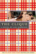 Cover Image for The Clique -- Lisi Harrison, Paperback