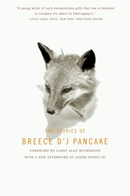 Cover Image for The Stories of Breece d'j Pancake -- Andre Dubus, Paperback