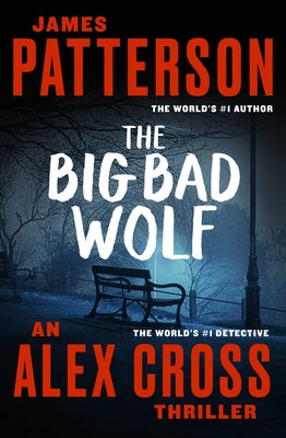 Cover Image for The Big Bad Wolf -- James Patterson, Hardcover