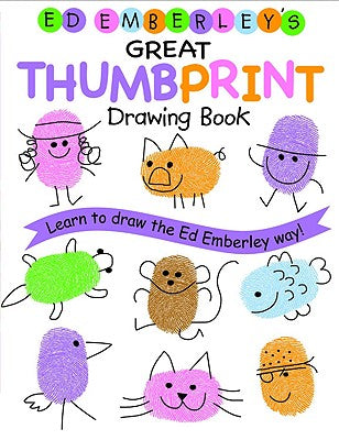 Cover Image for Ed Emberley's Great Thumbprint Drawing Book -- Ed Emberley, Paperback