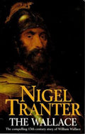 Cover Image for The Wallace -- Nigel Tranter, Mass Market Paperback