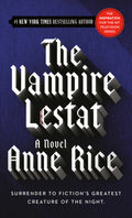 Cover Image for The Vampire Lestat -- Anne Rice, Mass Market Paperback