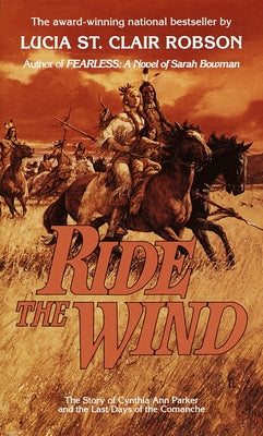 Cover Image for Ride the Wind -- Lucia St Clair Robson, Mass Market Paperback