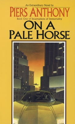 Cover Image for On a Pale Horse -- Piers Anthony, Mass Market Paperback