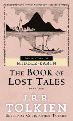 Cover Image for The Book of Lost Tales Part 1 -- J. R. R. Tolkien, Mass Market Paperback