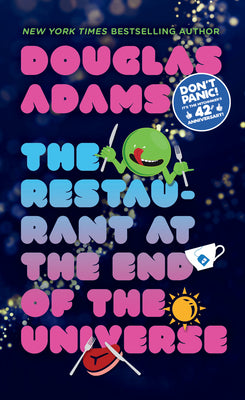 Cover Image for The Restaurant at the End of the Universe -- Douglas Adams, Mass Market Paperback
