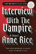 Cover Image for Interview with the Vampire -- Anne Rice, Paperback
