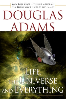 Cover Image for Life, the Universe and Everything -- Douglas Adams, Paperback