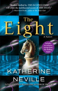 Cover Image for The Eight -- Katherine Neville, Paperback