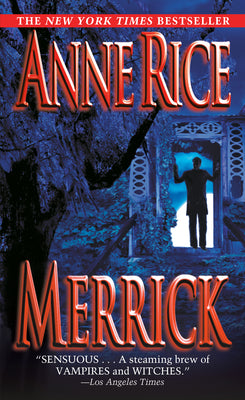 Cover Image for Merrick -- Anne Rice, Mass Market Paperback