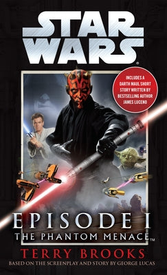 Cover Image for The Phantom Menace: Star Wars: Episode I -- Terry Brooks, Mass Market Paperback
