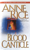 Cover Image for Blood Canticle -- Anne Rice, Mass Market Paperback