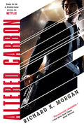 Cover Image for Altered Carbon -- Richard K. Morgan, Paperback