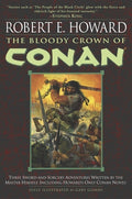 Cover Image for The Bloody Crown of Conan -- Robert E. Howard, Paperback