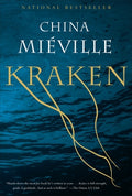 Cover Image for Kraken -- China Miéville, Paperback