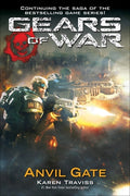 Cover Image for Gears of War: Anvil Gate -- Karen Traviss, Paperback