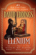 Cover Image for The Elenium: The Diamond Throne the Ruby Knight the Sapphire Rose -- David Eddings, Paperback