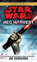 Cover Image for Red Harvest: Star Wars Legends -- Joe Schreiber, Mass Market Paperback
