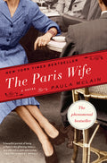 Cover Image for The Paris Wife -- Paula McLain, Paperback