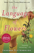 Cover Image for The Language of Flowers -- Vanessa Diffenbaugh, Paperback