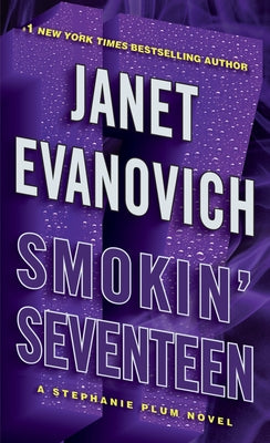 Cover Image for Smokin' Seventeen -- Janet Evanovich, Mass Market Paperback