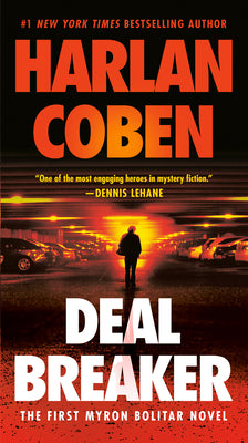 Cover Image for Deal Breaker: The First Myron Bolitar Novel -- Harlan Coben, Mass Market Paperback