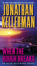Cover Image for When the Bough Breaks -- Jonathan Kellerman, Mass Market Paperback