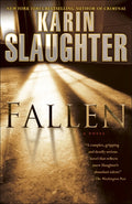 Cover Image for Fallen -- Karin Slaughter, Paperback