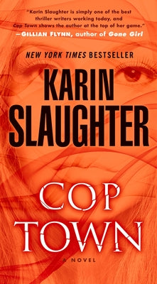 Cover Image for Cop Town -- Karin Slaughter, Mass Market Paperback