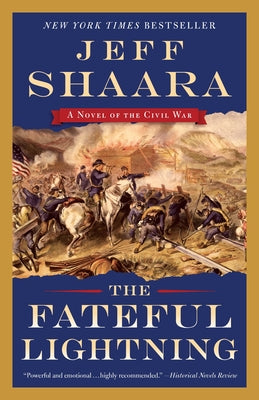 Cover Image for The Fateful Lightning: A Novel of the Civil War -- Jeff Shaara, Paperback