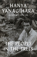 Cover Image for The People in the Trees -- Hanya Yanagihara, Paperback