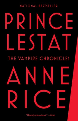 Cover Image for Prince Lestat: The Vampire Chronicles -- Anne Rice, Paperback