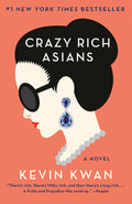 Cover Image for Crazy Rich Asians -- Kevin Kwan, Paperback