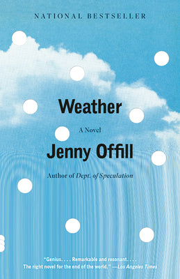 Cover Image for Weather -- Jenny Offill, Paperback