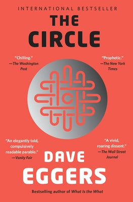 Cover Image for The Circle -- Dave Eggers, Paperback