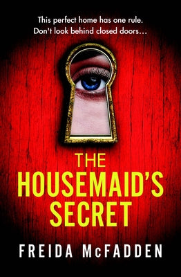 Cover Image for The Housemaid's Secret -- Freida McFadden, Paperback