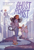 Cover Image for Ghost Roast: A Graphic Novel -- Shawneé Gibbs, Paperback
