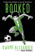 Cover Image for Booked Graphic Novel: A Graphic Novel -- Kwame Alexander, Paperback