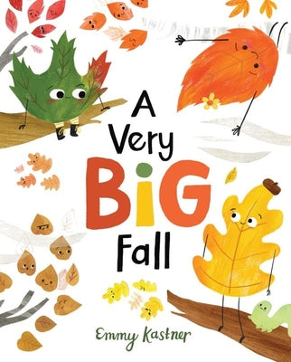 Cover Image for A Very Big Fall -- Emmy Kastner, Hardcover