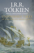 Cover Image for Unfinished Tales Illustrated Edition -- J. R. R. Tolkien, Hardcover