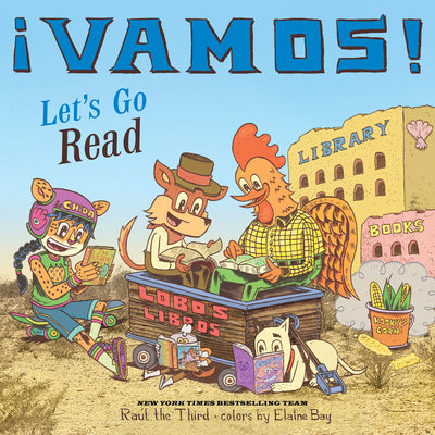 Cover Image for ¡Vamos! Let's Go Read -- Raúl the Third, Hardcover