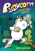 Cover Image for Punycorn and the Princess of Thieves: A Graphic Novel -- Andi Watson, Hardcover